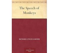The Speech of Monkeys