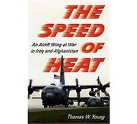 The Speed of Heat Thomas W. Young (Auteur)