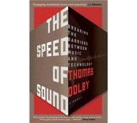 The Speed of Sound by Thomas Dolby Inconnu (Auteur)