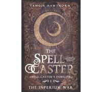The Spell Caster: A Witchy Paranormal Romance