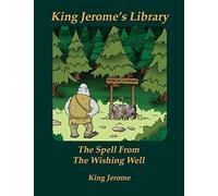 The Spell From The Wishing Well