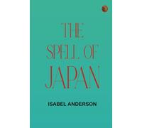The Spell of Japan