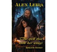 The spell that took her wings: The Legend of Titania
