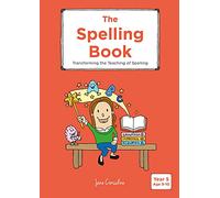The Spelling Book: Transforming the Teaching of Spelling
