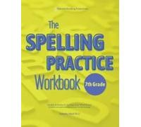 The Spelling Practice Workbook For 7th Grade