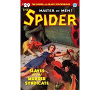 The Spider #29: Slaves Of The Murder Syndicate