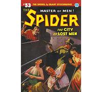 The Spider #53: The City of Lost Men