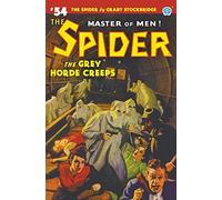 The Spider #54: The Grey Horde Creeps