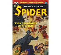 The Spider #56: When Thousands Slept in Hell