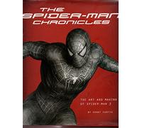 The Spider-Man Chronicles: The Art and Making of Spider-Man 3