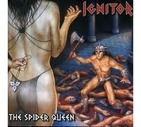 The Spider Queen - Ignitor [Import]