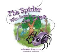 The Spider Who Saved The Tree