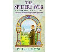 Spider's Web Tremayne, Peter (Auteur)