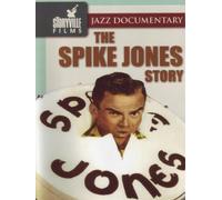 The Spike Jones Story [Booklet] [Import]