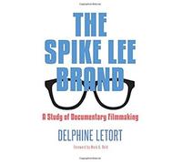 The Spike Lee Brand