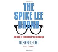 The Spike Lee Brand