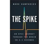 The Spike Mark Humphries (Auteur)