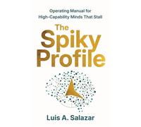 The Spiky Profile - Luis A. Salazar - The Spiky Profile Press - ebook (ePub) - Livre