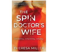 The Spin Doctor's Wife