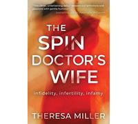 The Spin Doctor's Wife