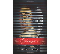 The Spinoza Problem: A Novel