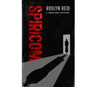 The Spiricom: A James Early Mystery
