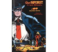 The Spirit: A Pop-up Graphic Novel