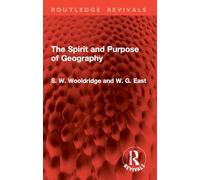 The Spirit and Purpose of Geography