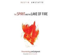 The Spirit And The Lake Of Fire
