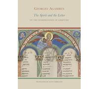 The Spirit and the Letter: On the Interpretation of Scripture