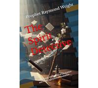 The Spirit Detective: Unmasking the Futility of Divination and Walking in Divine Revelation