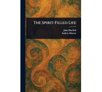The Spirit-Filled Life