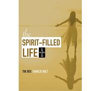 The Spirit-Filled Life DVD: All the Fullness of God