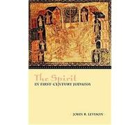 The Spirit in First Century Judaism John R. Levison (Auteur)
