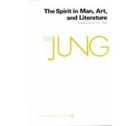 The Spirit in Man, Art, and Literature., The Collected Works of C.J. Jung Vol 15 Carl Gustav Jung (Auteur)
