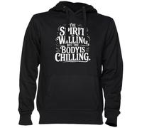 The Spirit is Willing But The Body is Chilling Noir Sweat À Capuche Sweat-Shirt Jersey Unisexe Homme Femme Black Unisex Hoodie
