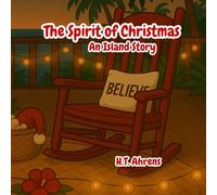 The Spirit of Christmas: An Island Story