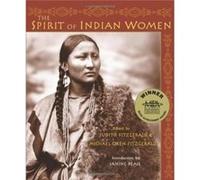 The Spirit of Indian Women by Judith Fitzgerald Judith Fitzgerald (Auteur)