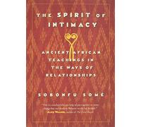 Sobonfu Some – The Spirit of Intimacy