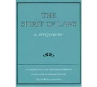 The Spirit of Laws Charles Louis De Secondat Montesquieu (Auteur)