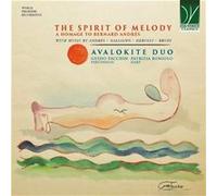 The Spirit of Melody-Hommage À Bernard Andrès