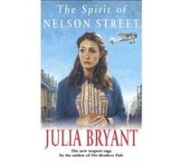 The Spirit of Nelson Street - [Version Originale] Julia Bryant (Auteur)
