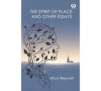 The Spirit Of Place And Other Essays (Edition1)