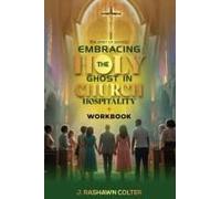 The Spirit Of Service: Embracing The Function Of Holy Ghost In Church Hospitality: Embracing The Function Of Holy Spirit In Church Hospitality: ... Function Of Holy Spirit In Church Hospitality