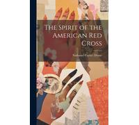 The Spirit Of The American Red Cross