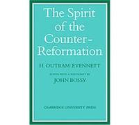The Spirit of the Counter-Reformation H. Outram Evennett (Auteur)