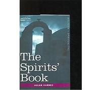 The Spirits' Book Allan Kardec (Auteur)