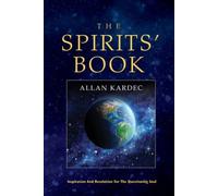 The Spirits' Book by Kardec, Allan [Paperback] NEUF