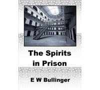 The Spirits in Prison