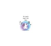 The Spirit's Song To The Stars